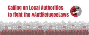 A graphic that reads calling on Local Authorities to Fight the #AntiRefugee Laws